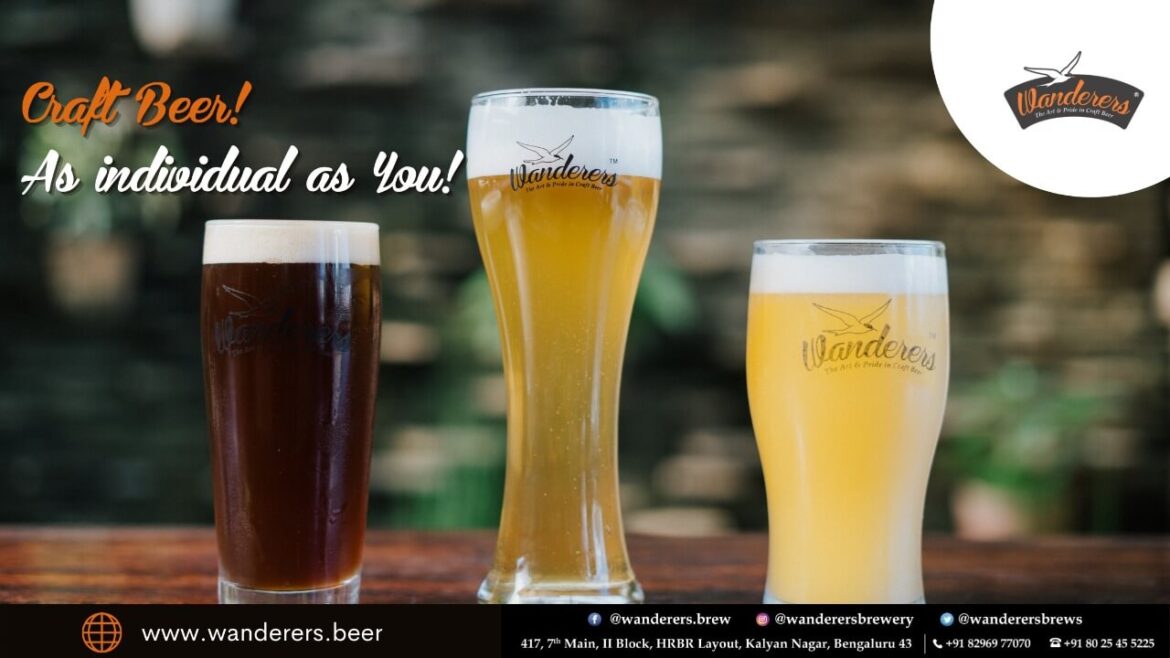 Craft Beer! As individual as YOU!, wanderers in bangalore, wanderers craft brewery, wanderers, craft beer, wanderers pub